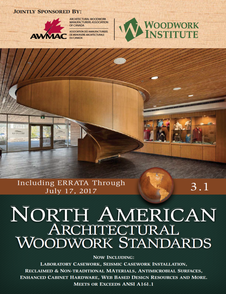 Woodwork Institute North American Architectural Woodwork Standards 3.1